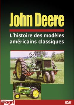 DVDJOHNDEERE - DVD JOHN DEERE The history of classic American models