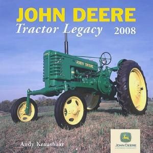 CAL144476 - 2008 JOHN DEERE Tractor Legacy Calendar